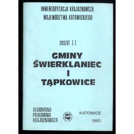 Gminy Świerklaniec i Tąpkowice