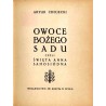 Owoce Bożego Sadu czyli Święta Anna Samosiódma