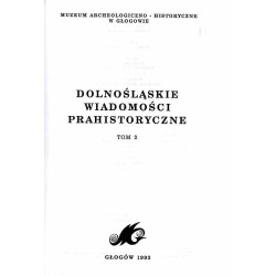 Dolnośląskie Wiadomości Prahistoryczne. T.2
