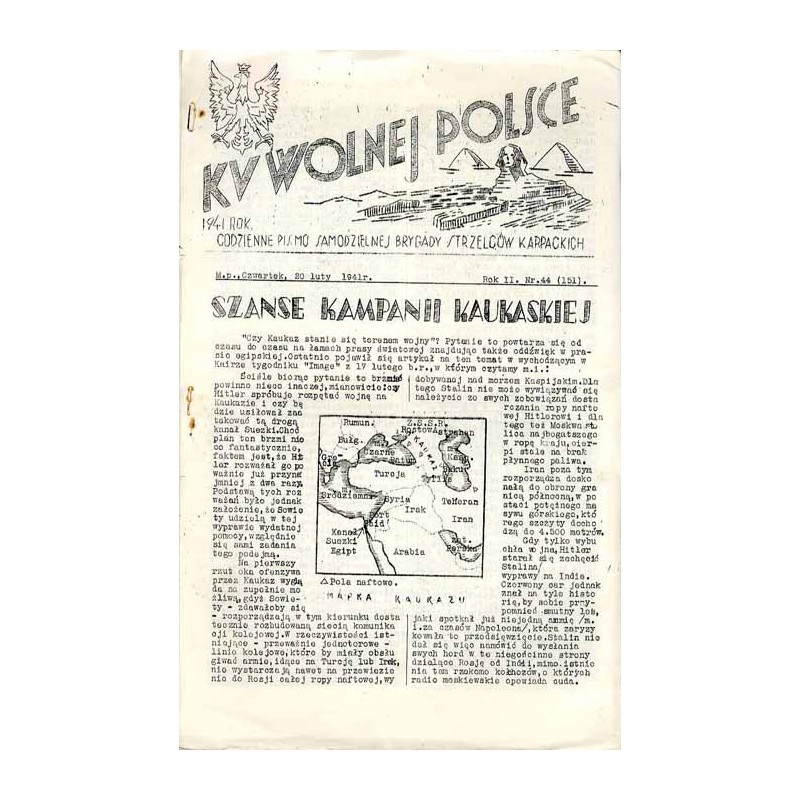 Ku Wolnej Polsce. Codzienne pismo Brygady Strzelców Karpackich. R.2 (1941). Nr 44 (151) (20 luty 1941)