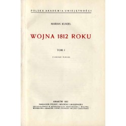 Wojna 1812 roku. T. 1-2