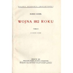 Wojna 1812 roku. T. 1-2