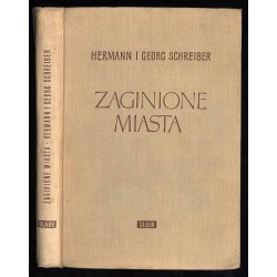 Zaginione miasta. Książka o chwale i upadku