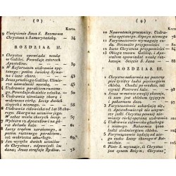 Historya Nowego Testamentu z xiąg Pisma Świętego zamykająca życie i nauki Jezusa Chrystusa i obyczaje dawnych chrześcijan. [Cz.