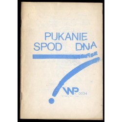 Pukanie spod dna. Zbiór kawałów ze stale minionego okresu. Cz.2