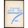 Pukanie spod dna. Zbiór kawałów ze stale minionego okresu. Cz.2