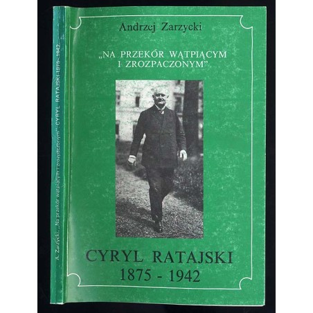 Cyryl Ratajski 1875-1942