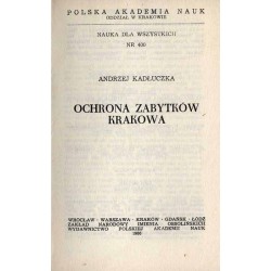 Ochrona zabytków Krakowa
