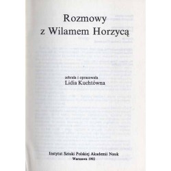 Rozmowy z Wilamem Horzycą