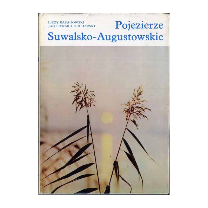 Pojezierze Suwalsko-Augustowskie