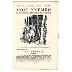 Moje Pisemko. R.30 (1932). Nr 47 (19 listopada 1932)