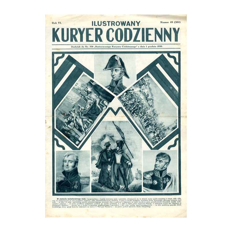 Ilustrowany Kurier Codzienny. Bezpłatny dodatek tygodniowy "Ilustrowanego Kuriera Codziennego" do nr 326. R.6 (1930). Nr 48 (304