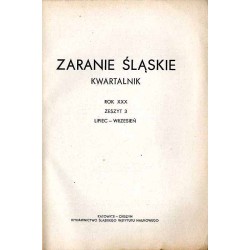 Zaranie Śląskie. Kwartalnik. R.30 (1967). Z.3 (VII-IX 1967)