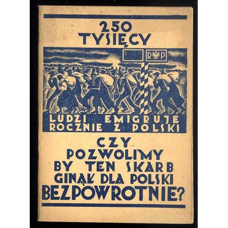 O braciach naszych na wychodźtwie