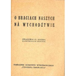 O braciach naszych na wychodźtwie