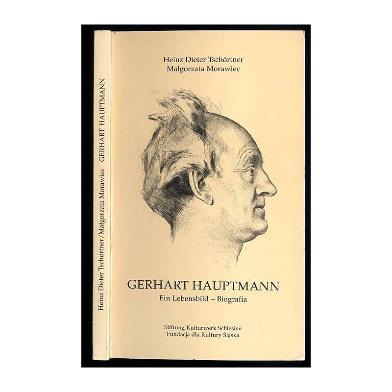 Gerhart Hauptmann. Ein Lebensbild. Biografia