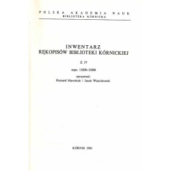Inwentarz rękopisów Biblioteki Kórnickiej. Z.4: Sygn. 11008-12000