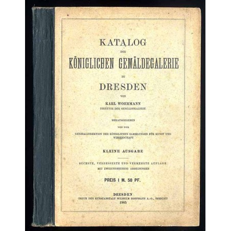 Katalog der Königlichen Gemäldegalerie zu Dresden. Kleine Ausgabe