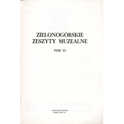 Zielonogórskie Zeszyty Muzealne. T. 6 (1978)
