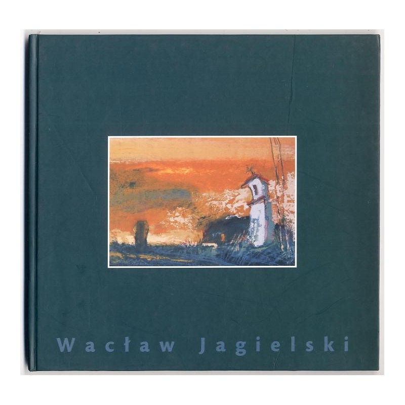 Wacław Jagielski. Pastele. Galeria Kierat 2, Szczecin, [5-31 grudnia] 2002
