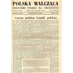 Polska Walcząca - Żołnierz polski na obczyźnie. Fighting Poland. Weekly for the Polish Forces. R.3 (1941). Nr 25 (21 czerwca 194