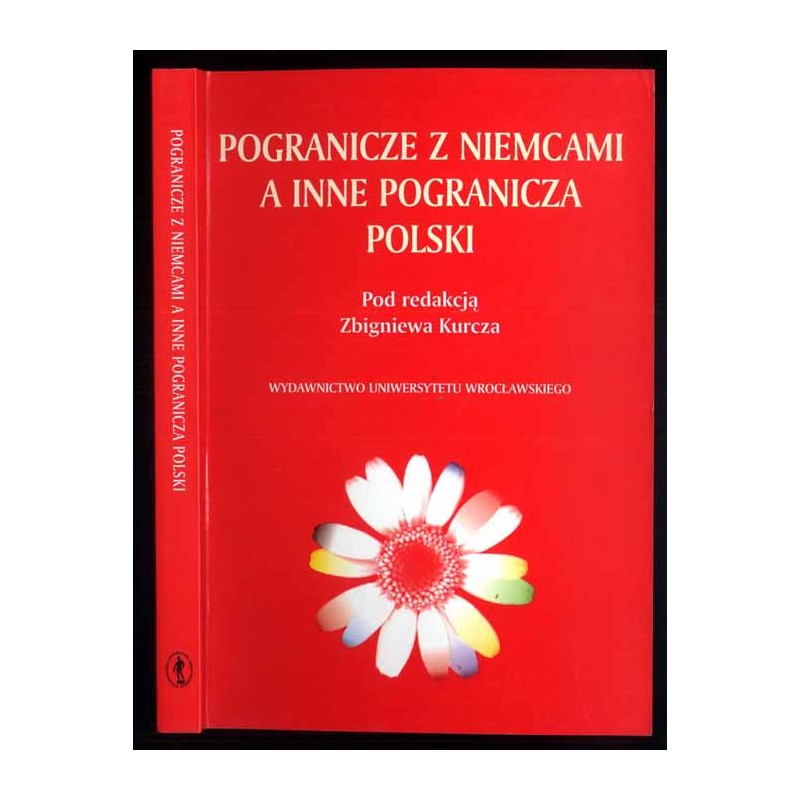Pogranicze z Niemcami a inne pogranicza Polski