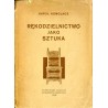 Rękodzielnictwo jako sztuka. Szkic historyczny