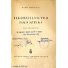 Rękodzielnictwo jako sztuka. Szkic historyczny