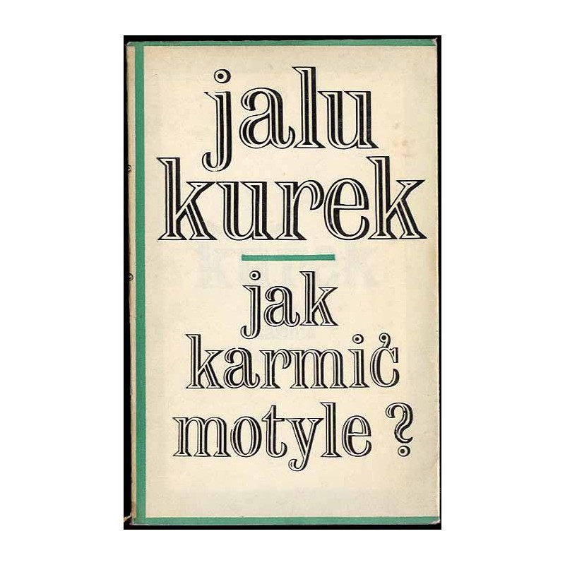Jak karmić motyle? Felietony