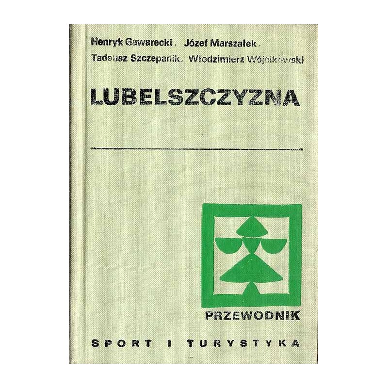 Lubelszczyzna. Przewodnik