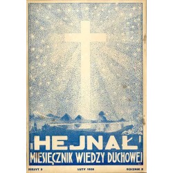 "Hejnał". Miesięcznik wiedzy duchowej. R. 10 (1938). Z. 2 (Luty 1938)