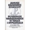 Powstanie Warszawskie w walce i dyplomacji