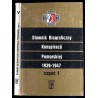 Słownik biograficzny konspiracji pomorskiej 1939-1945. Cz.1