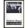 Vladimír Birgus. Cosi nevyslovitelného