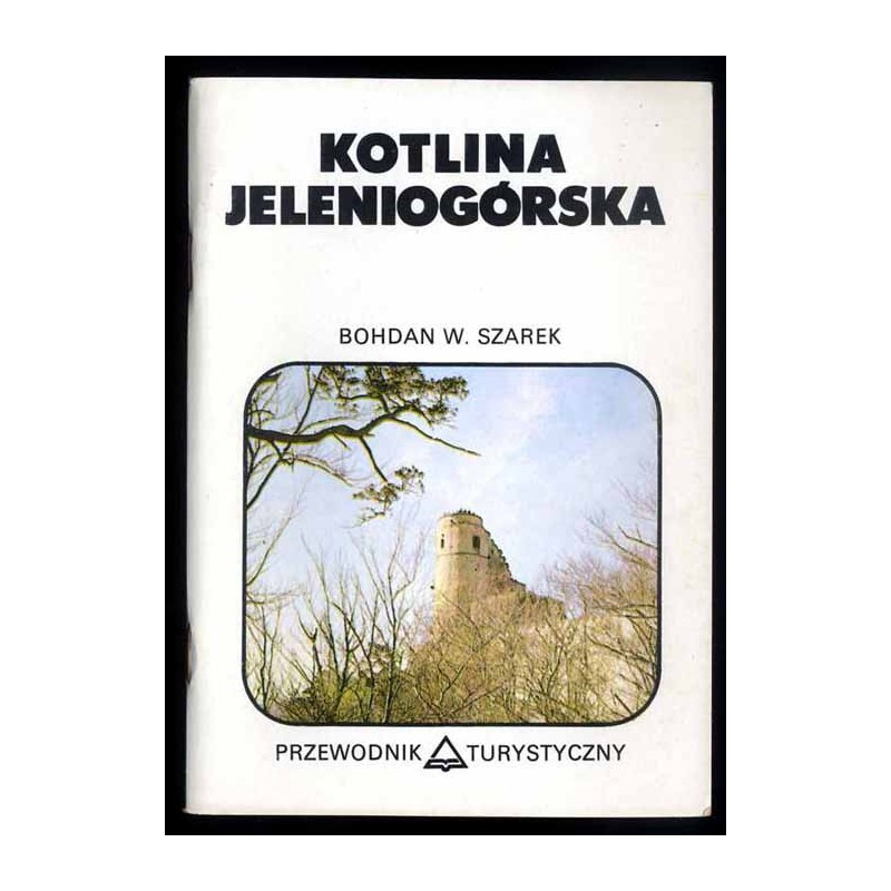 Kotlina Jeleniogórska. Przewodnik turystyczny