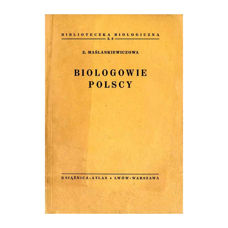 Biologowie polscy