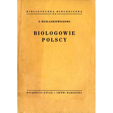 Biologowie polscy