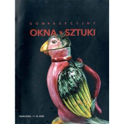 Maria i Andrzej Ochalscy. Dom Aukcyjny OKNA SZTUKI. Aukcja 7 (157). Warszawa, 11 grudnia 2008