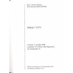 Maria i Andrzej Ochalscy. Dom Aukcyjny OKNA SZTUKI. Aukcja 7 (157). Warszawa, 11 grudnia 2008