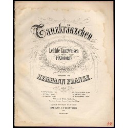 Tanzkränzchen. Leichte Tanzweisen für Pianoforte. Op. 37