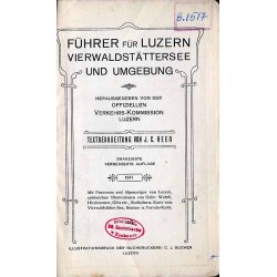 Führer für Luzern. Vierwaldstättersee und Umgebung
