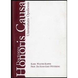 J. Em. Kard. Walter Kasper, Prof. Dr Hans-Gert Pöttering - Doctores Honoris Causa Universitatis Opoliensis