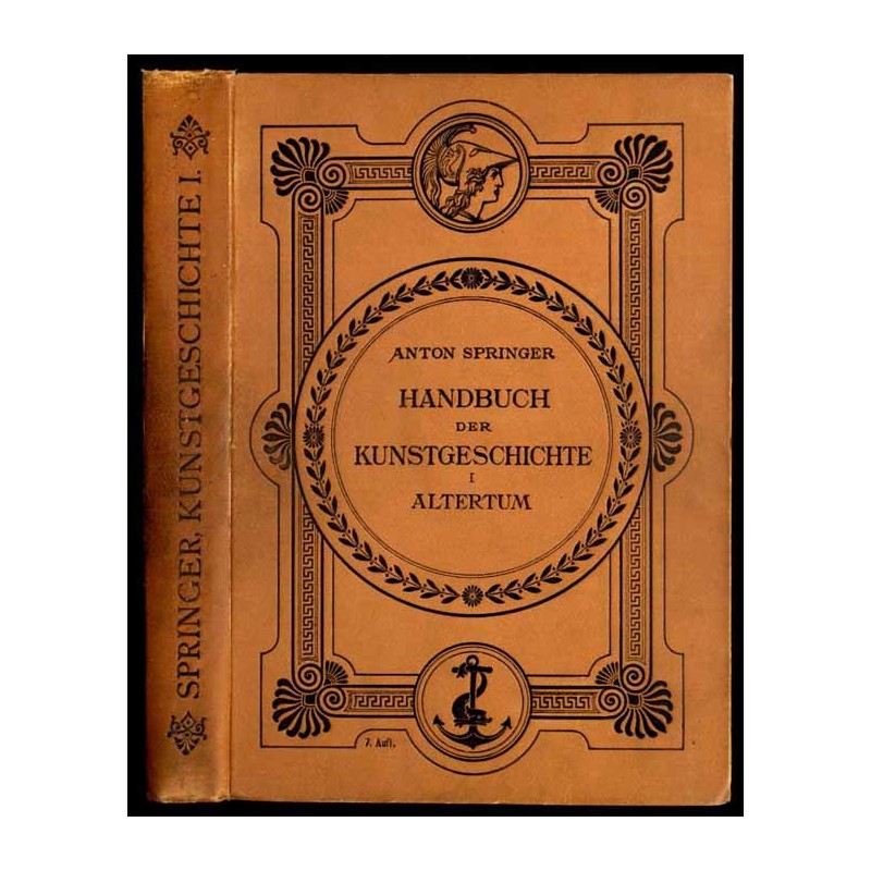 Handbuch der Kunstgeschichte. T.1: Altertum