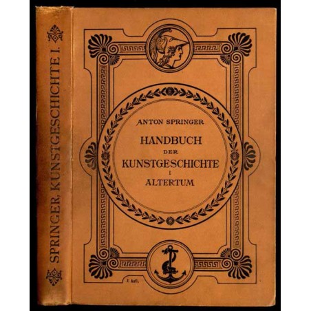 Handbuch der Kunstgeschichte. T.1: Altertum
