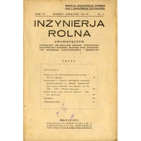 Inżynieria Rolna. Dwumiesięcznik poświęcony melioracjom rolnym, torfiarstwu, budownictwu wodnemu, budowie dróg, budownictwu wiej