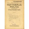 Inżynieria Rolna. Dwumiesięcznik poświęcony melioracjom rolnym, torfiarstwu, budownictwu wodnemu, budowie dróg, budownictwu wiej
