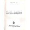 Przeszłość a teraźniejszość. Szkice i studia historiograficzne