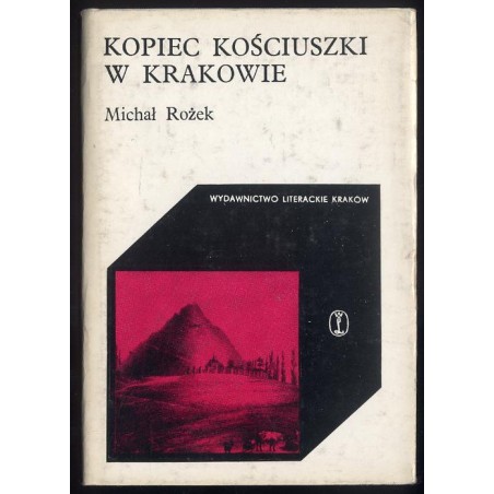 Kopiec Kościuszki w Krakowie