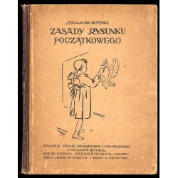 Zasady rysunku początkowego zalecone przez Ministerstwo Wyznań i Oświecenia Publicznego