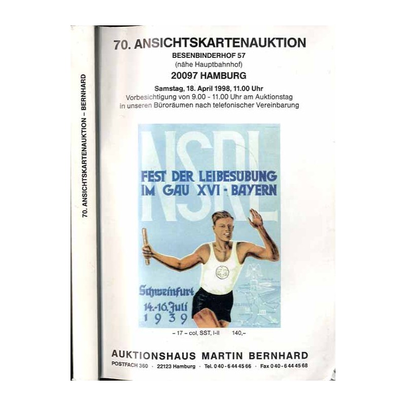 [Martin Bernhard] 70. Ansichtskartenauktion. Besenbinderhof 57 (nähe Hauptbahnhof), 20097 Hamburg . Samstag, 18. April 1998, 11.